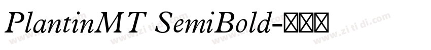 PlantinMT SemiBold字体转换